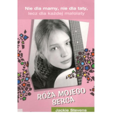 Róża mojego serca