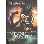 Ostatnia spowiedź. Tom 1 Ostatnia spowiedź. Tom 1