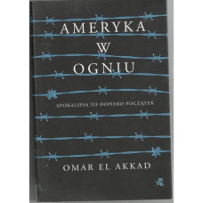 Ameryka w ogniu