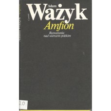 Amfion : rozważania nad wierszem polskim