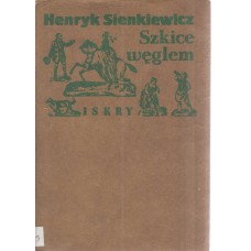 Szkice węglem czyli Epopeja pod tytułem: Co się działo w Baraniej Głowie