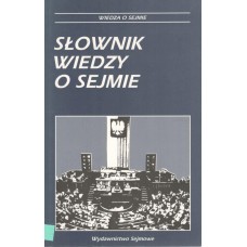Słownik wiedzy o Sejmie