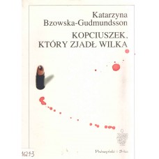 Kopciuszek, który zjadł wilka