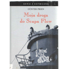 Moja droga do Scapa Flow