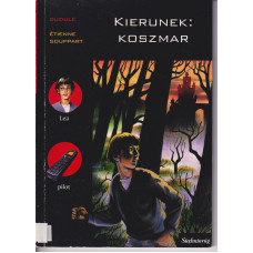 Kierunek: koszmar