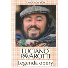 Luciano Pavarotti : legenda opery