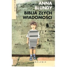 Biblia złych wiadomości