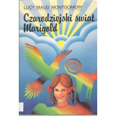 Czarodziejski świat Marigold