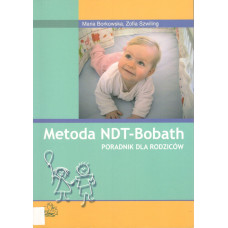 Metoda NDT-Bobath : poradnik dla rodziców