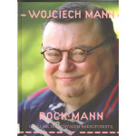 Rock Mann czyli Jak nie zostałem saksofonistą Rock Mann czyli Jak nie zostałem saksofonistą