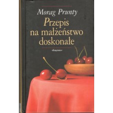 Przepis na małżeństwo doskonałe