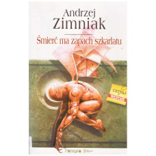 Śmierć ma zapach szkarłatu Śmierć ma zapach szkarłatu