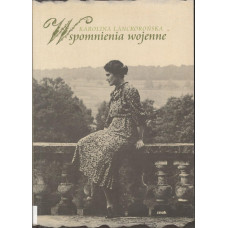 Wspomnienia wojenne : 22 IX 1939 - 5 IV 1945