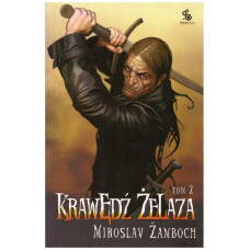 Krawędź żelaza. T. 2