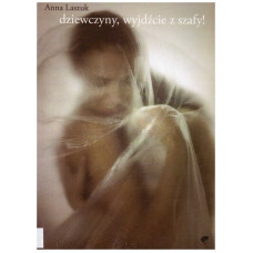 Dziewczyny, wyjdźcie z szafy!