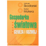 Gospodarka światowa : geneza i rozwój