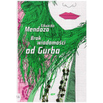 Brak wiadomości od Gurba