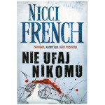 Nie ufaj nikomu