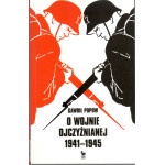 O wojnie ojczyźnianej 1941-1945