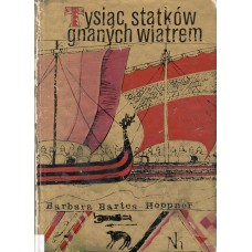 Tysiąc statków gnanych wiatrem