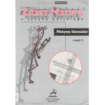 Zdasz maturę z języka polskiego : motywy literackie. Cz. 1