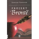 Projekt Brontë : opowieść o uczuciach, namiętności i dobrym PR