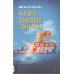 Karpie, łabędzie i Big Ben Karpie, łabędzie i Big Ben