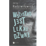 Wszystko jest lekko dziwne