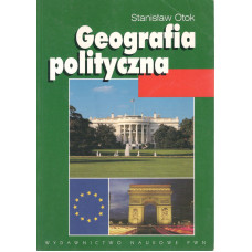 Geografia polityczna : geopolityka, państwo, ekopolityka