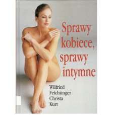 Sprawy kobiece, sprawy intymne