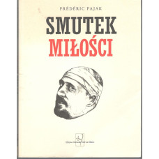 Smutek miłości