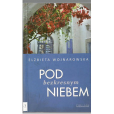 Pod bezkresnym niebem