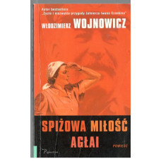 Spiżowa miłość Agłai