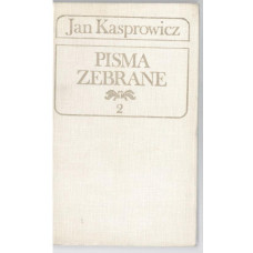 Pisma zebrane.. [T.] 2, Utwory literackie : Chrystus : U trumny wieszcza : Świat się kończy! : Z chłopskiego zagonu : Wiersze rozproszone 1889-1893