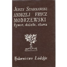 Andrzej Frycz Modrzewski : żywot, dzieło, sława