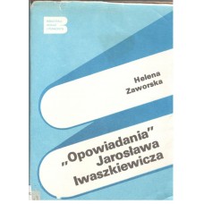 "Opowiadania" Jarosława Iwaszkiewicza