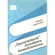 "Opowiadania" Jarosława Iwaszkiewicza 