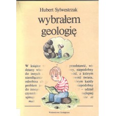 Wybrałem geologię