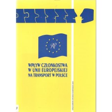 Wpływ członkostwa w Unii Europejskiej na transport w Polsce