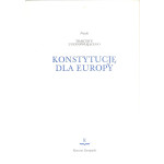 Projekt Traktatu ustanawiającego Konstytucję dla Europy : przyjęty w drodze konsensu przez Konwent Europejski w dniach 13 czerwca i 10 lipca 2003 roku : przedłożony przewodniczącemu Rady Europejskiej w Rzymie - 18 lipca 2003 Projekt Traktatu ustanawiającego Konstytucję dla Europy : przyjęty w drodze konsensu przez Konwent Europejski w dniach 13 czerwca i 10 lipca 2003 roku : przedłożony przewodniczącemu Rady Europejskiej w Rzymie - 18 lipca 2003
