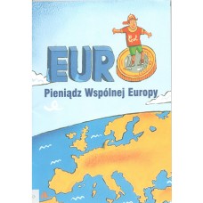 Euro - pieniądz wspólnej Europy