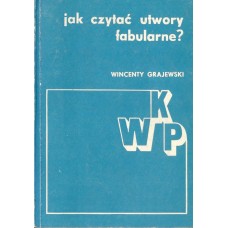 Jak czytać utwory fabularne?