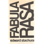 Fabula rasa : (rzecz o egoizmie)