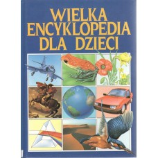 Wielka encyklopedia dla dzieci. T. 5, Stan nieważkości - żyrafa