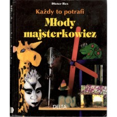 Młody majsterkowicz