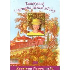 Tamaryszek i tajemnica babuni Elwiry