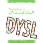 Pomóż dziecku z... dysleksją Pomóż dziecku z... dysleksją