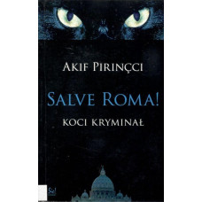 Salve Roma! : koci kryminał