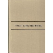 Podręczny słownik polsko-niemiecki = Handwörterbuch Polnisch-Deutsch