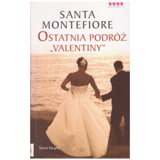 Ostatnia podróż "Valentiny"